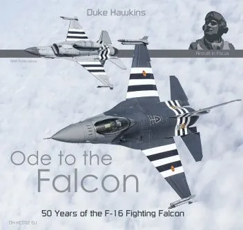 DH-HC002 Ode to the Falcon - 50 Years of the F-16 Fighting Falcon