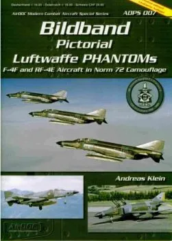 ADPS07 Bildband F-4F und RF-4E Phantom II in Norm 72 Tarnanstrich