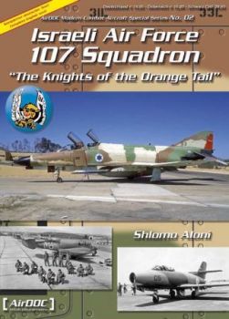 ADPS02 Israeli Air Force 107 Squadron: The Knights of the Orange Tail